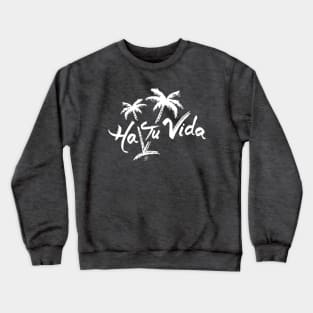 Jhoni The Voice "Ha Tu Vida" Song Tee Crewneck Sweatshirt